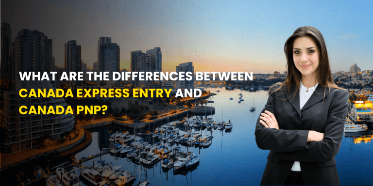 What are the differences between Canada Express Entry and Canada PNP?