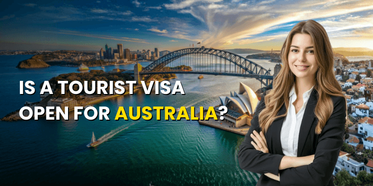 Is a tourist visa open for Australia?