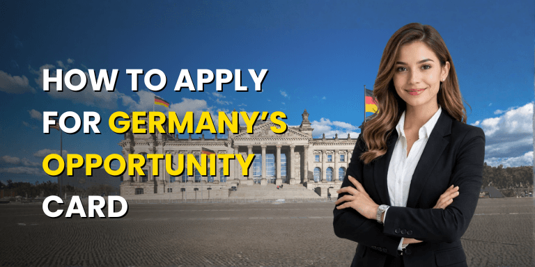 How to Apply for Germany’s Opportunity Card: Complete Guide