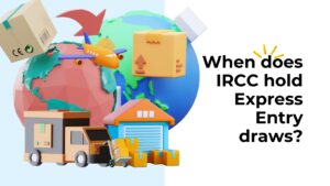 When does IRCC hold Express Entry draws? know more by izagoimmigration