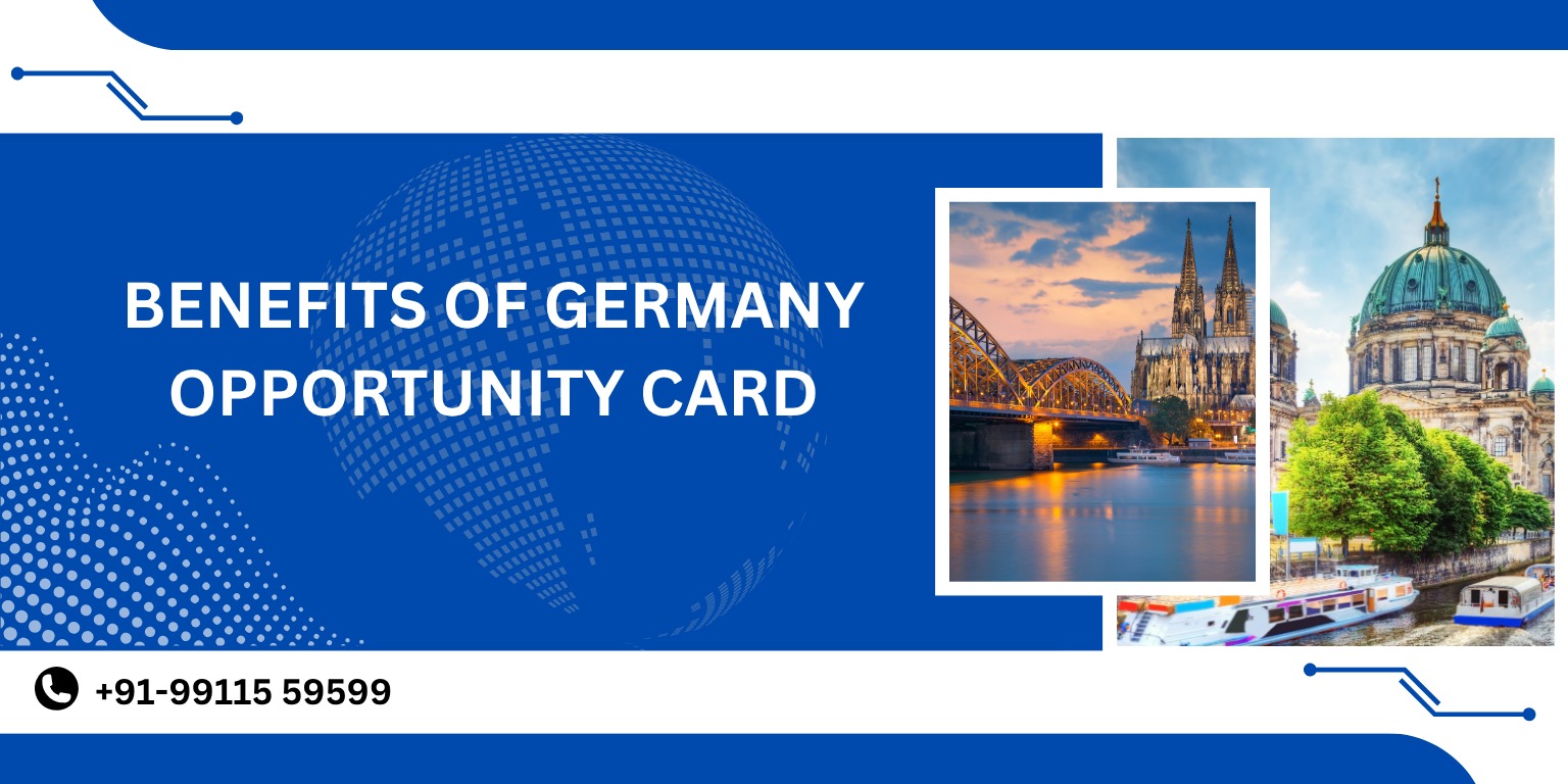 This image is showing about the benefits of Germany Opportunity card