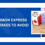 This image shows that Top 7 common Express Entry Mistakes to Avoid