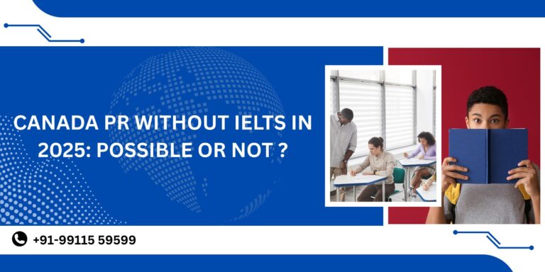 This image all about Canada PR without ielts.